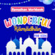 Wonderful Ramadhan 1